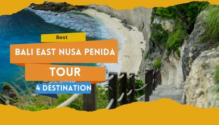 Best East Nusa Penida Tour – 4 Destination