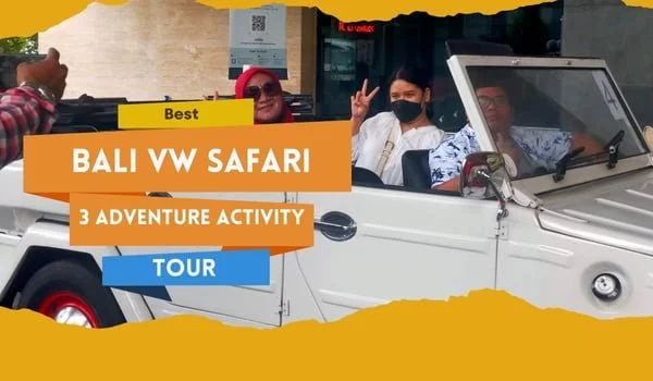 Best Bali Vw Safari 3 Adventure Activity Tour