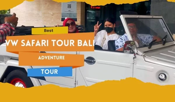 Best Vw Safari Tour Bali Adventure