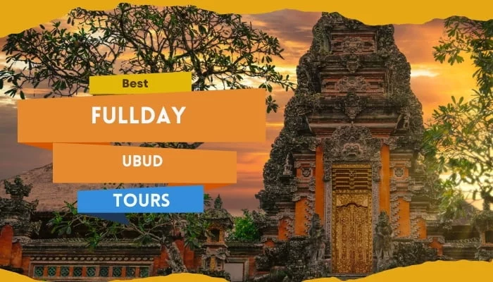 Fullday Ubud Tours